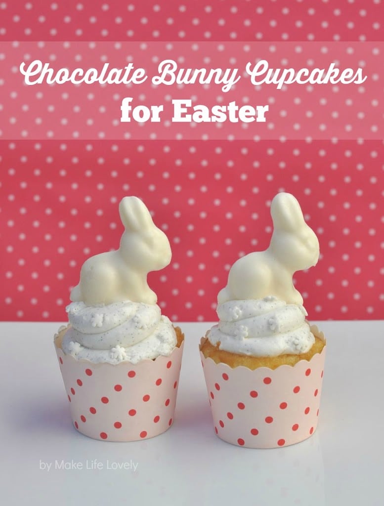 Chocolate Easter Bunny Cupcakes Make Life Lovely