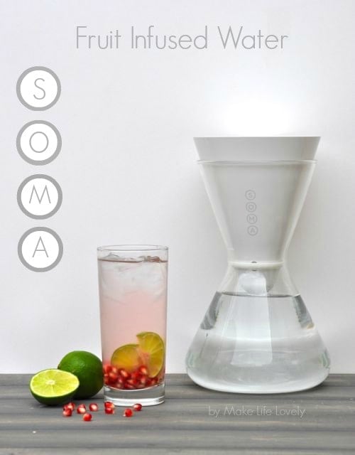 Fruit-Infused Water Recipes with Soma - Make Life Lovely