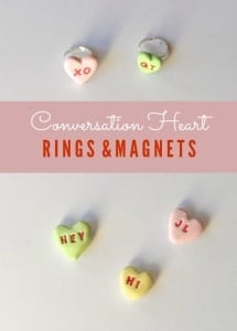 Conversation Heart Rings and Magnets for Valentine's Day
