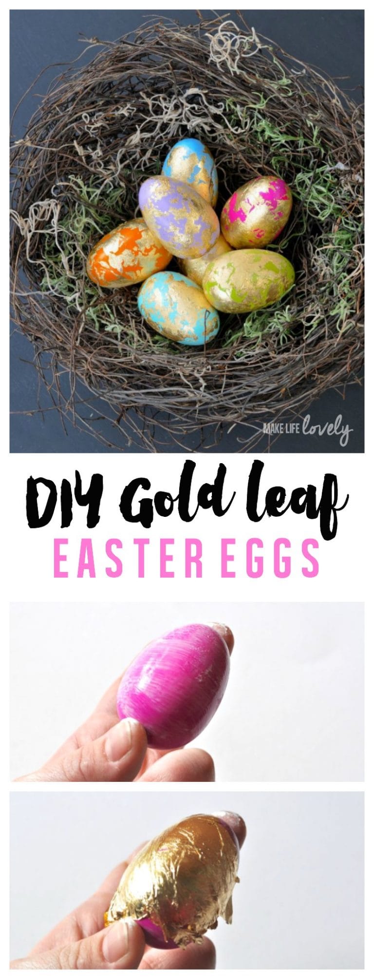 Gold Leaf Easter Eggs Make Life Lovely