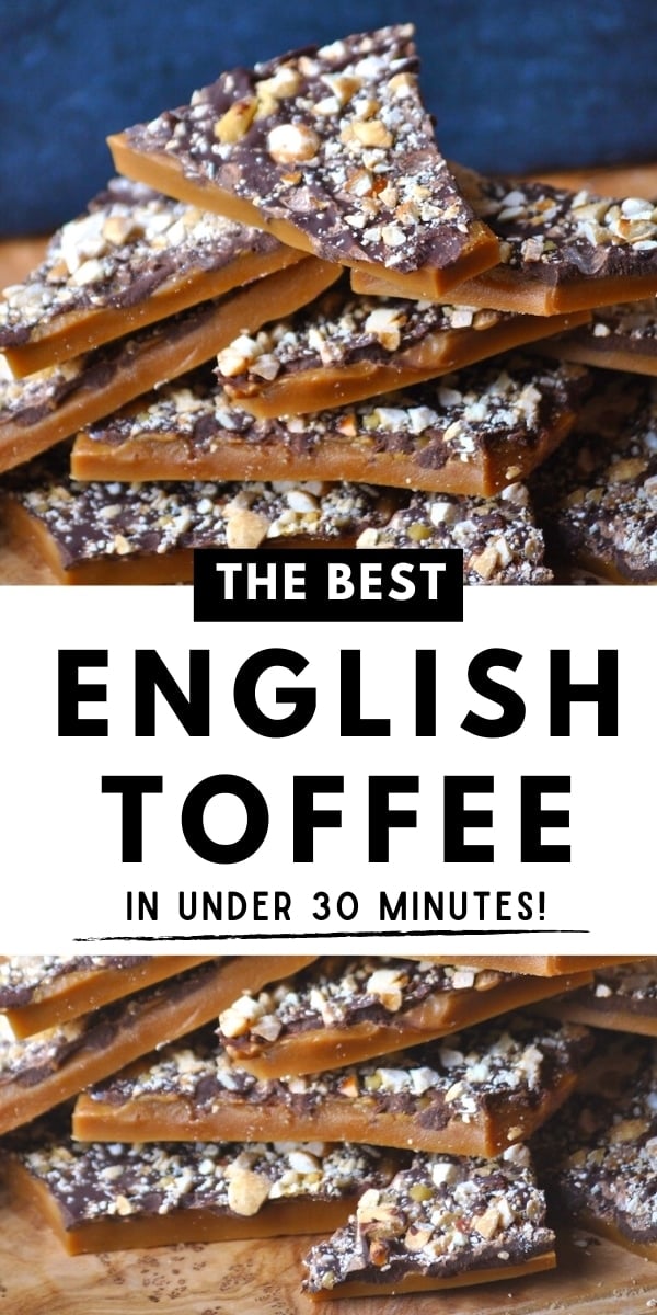 BEST English Toffee Recipe Make Life Lovely