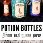 potion bottles from empty glass jars