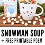 snowman mug with snowman soup and chocolate candy inside